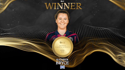 Scotland captain Kathryn Bryce takes home the ICC Women's Player of the Month for April 2025